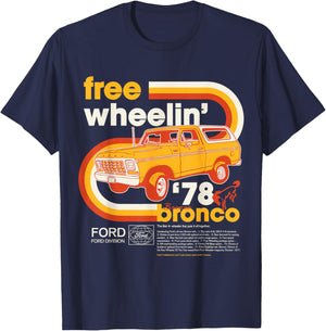Ford - Bronco Free Wheelin' 1978 4 Wheeler Division T-Shirt - T-Shirt | Navy
