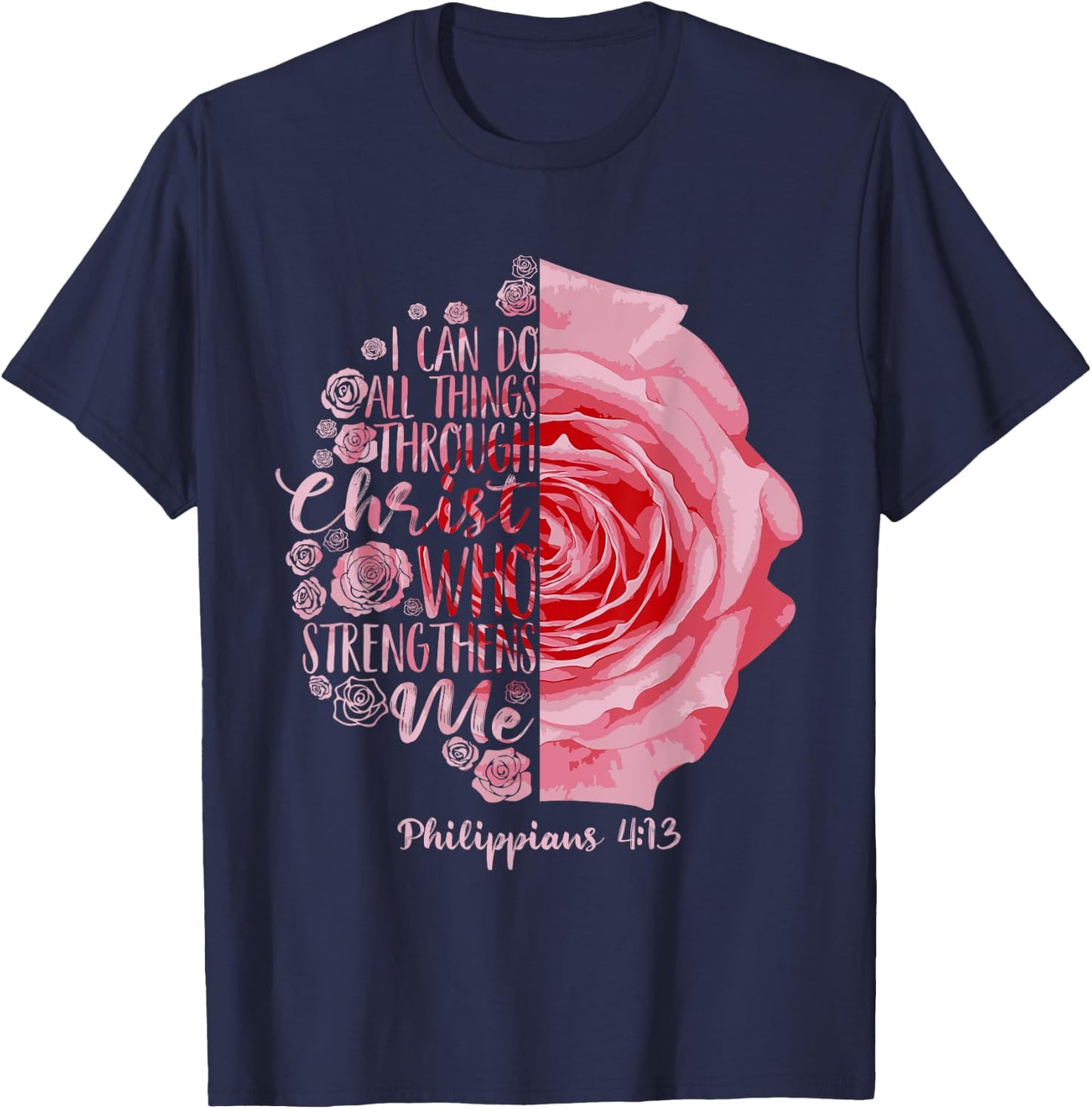 Funny Christian Philippians 4 13 Gift Kids Men And Women T-Shirt - T-Shirt | Navy