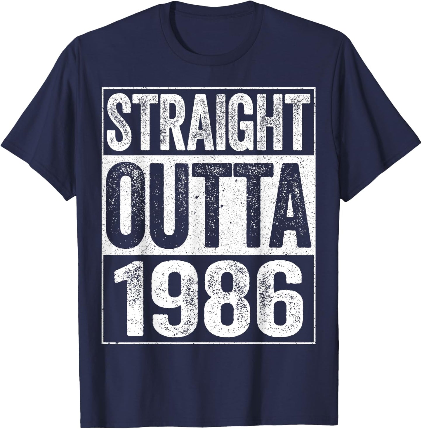 Straight Outta 1986 38th Birthday Shirt T-Shirt - T-Shirt | Navy