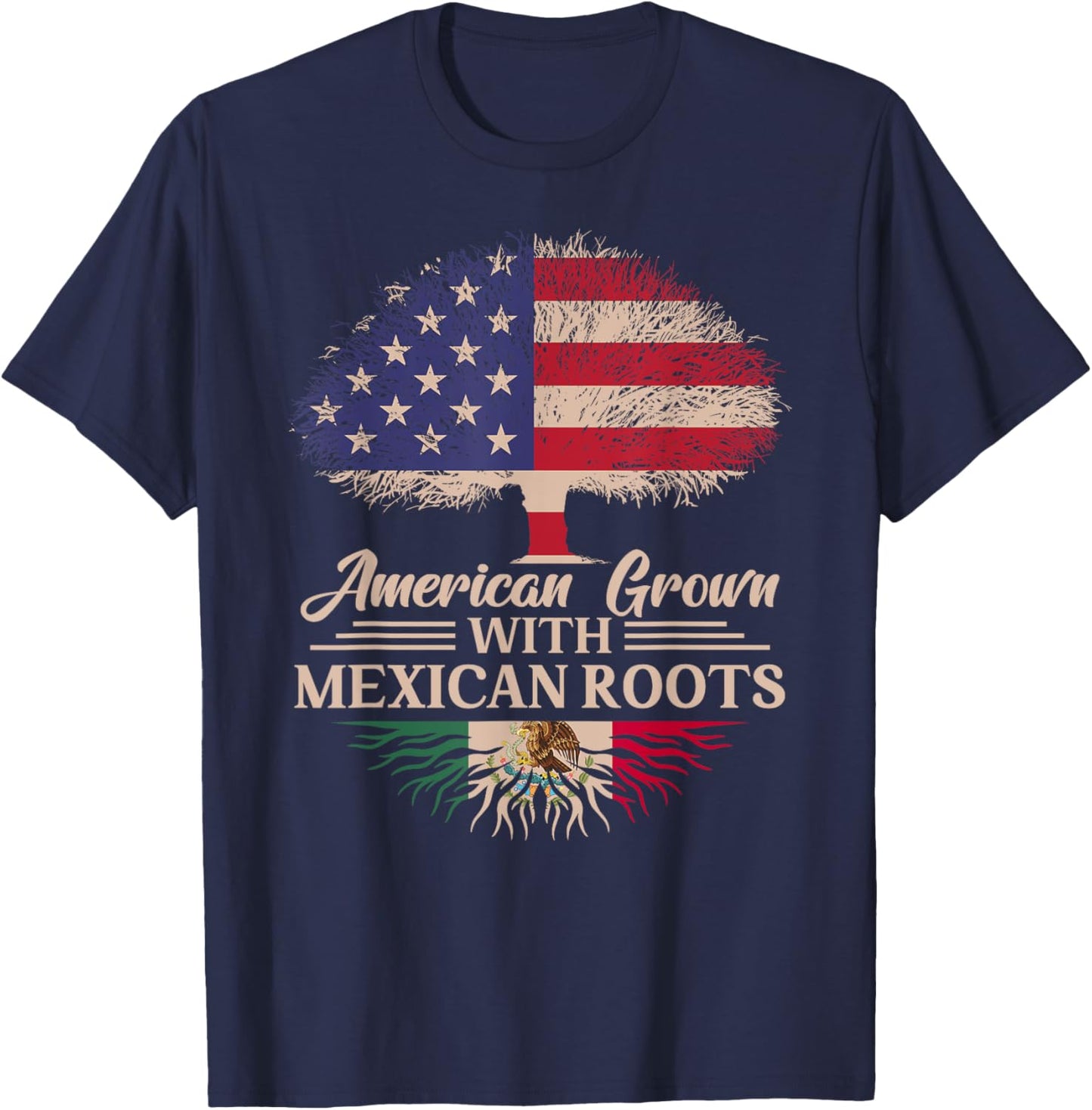American Grown With Mexican Roots Half American Flag Mexican T-Shirt - T-Shirt | Navy