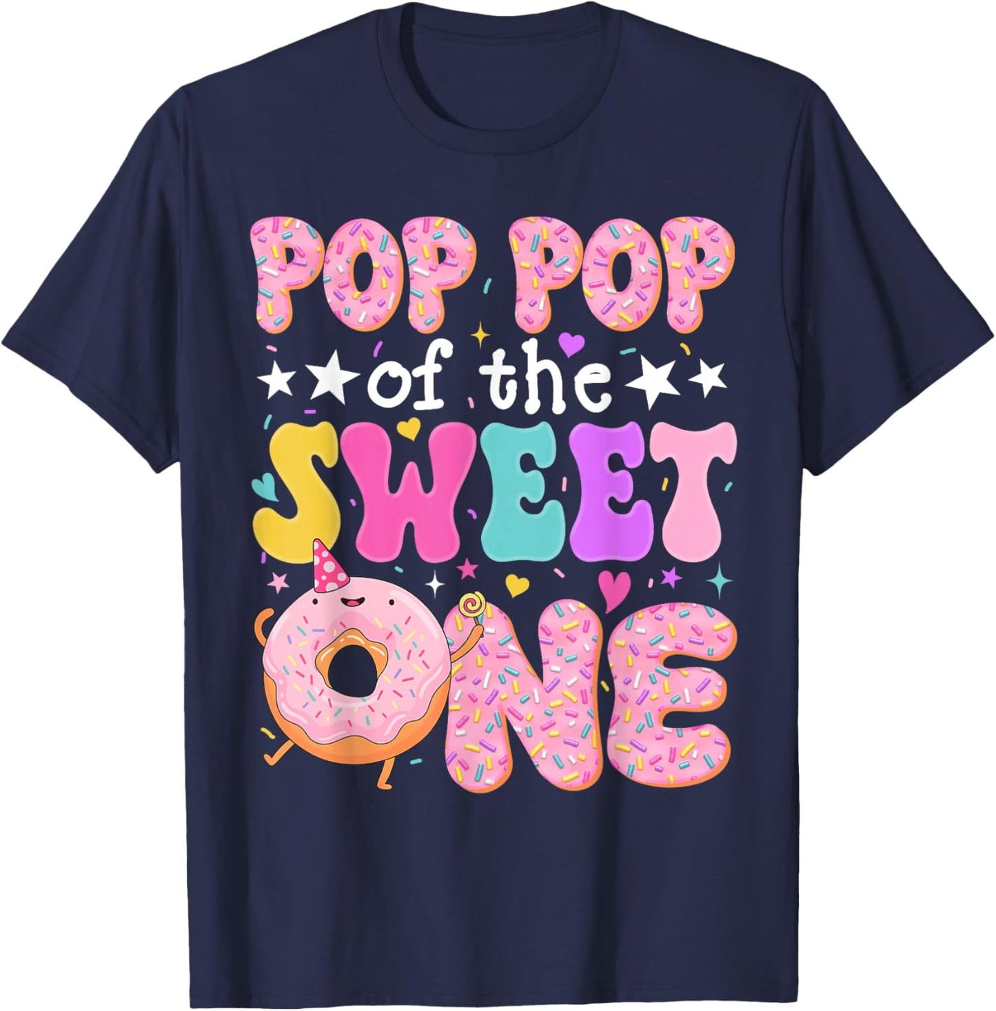 Pop Pop of The Sweet One 1st Birthday Donut Bday Party T-Shirt - T-Shirt | Navy