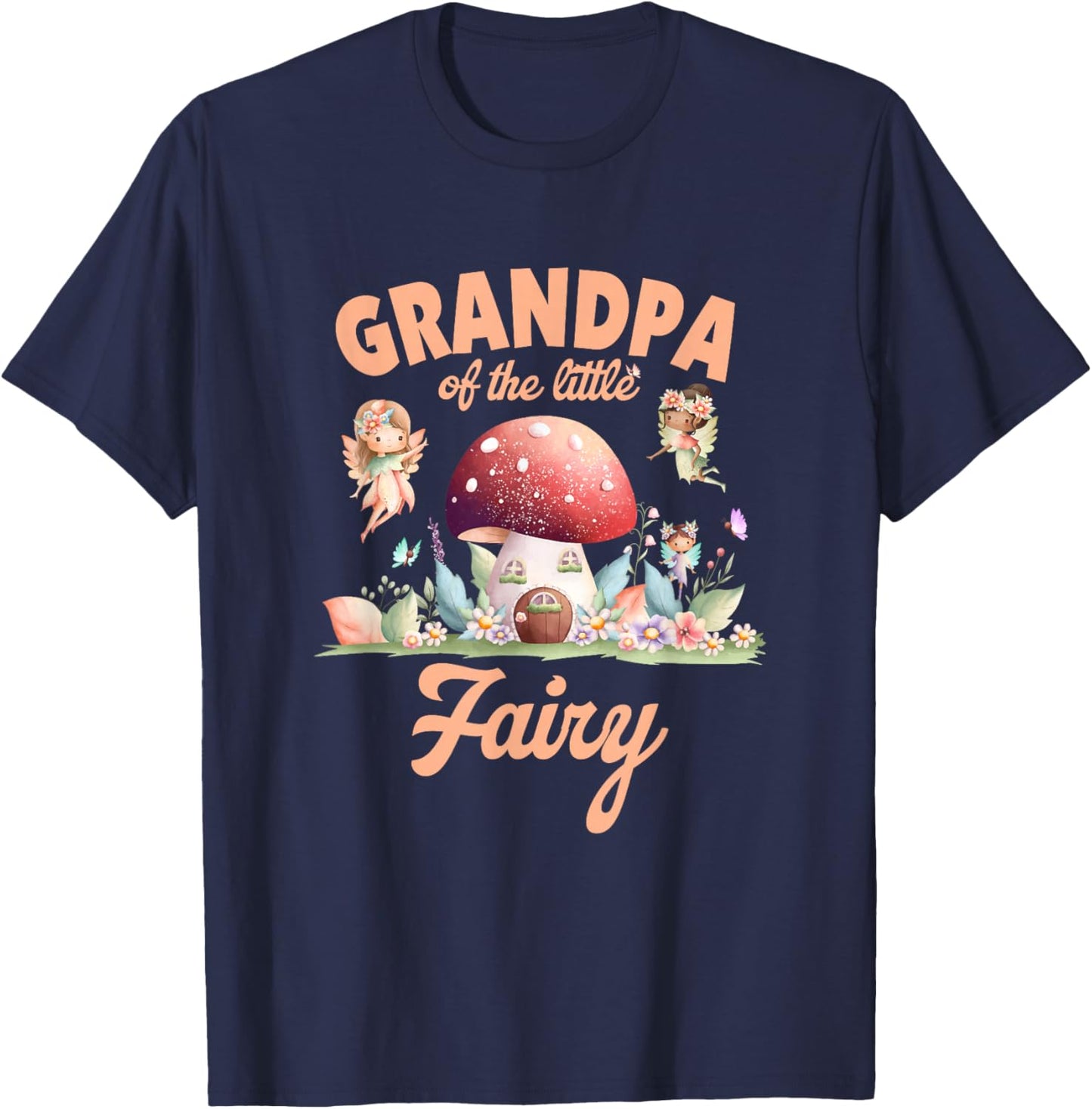 Grandpa of The Little Fairy 1St Birthday Girl Fairytale T-Shirt - T-Shirt | Navy