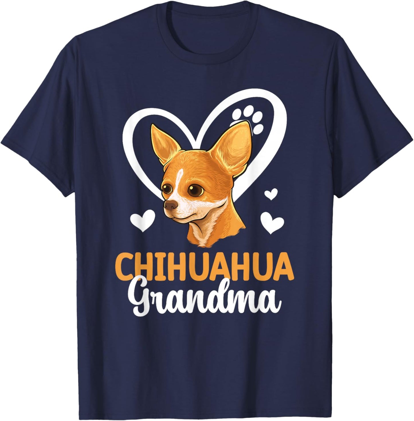 Chihuahua Grandma Of A Chihuahua Grandmother Heart T-Shirt - T-Shirt | Navy