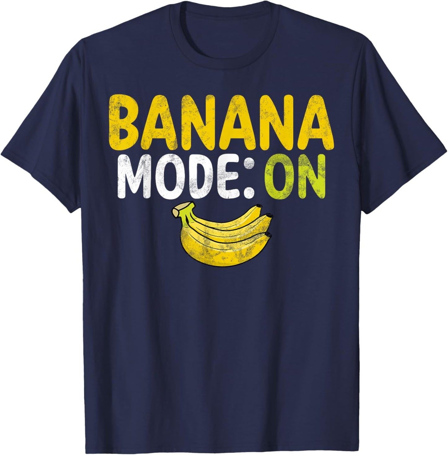 Banana Mode ON Banana T-Shirt - T-Shirt | Navy