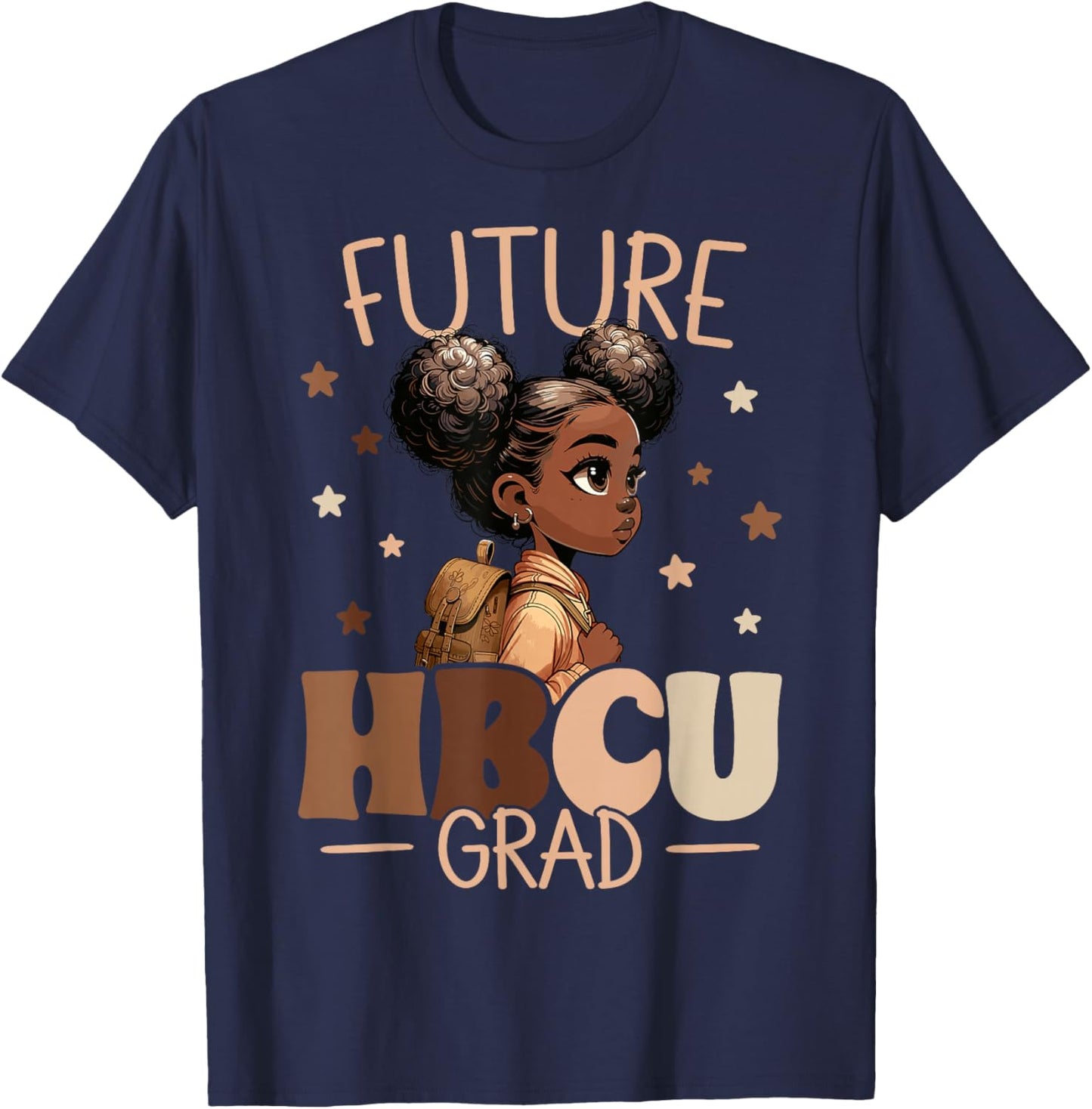 Future HBCU Grad Black Girl Graduation HBCU T-Shirt - T-Shirt | Navy