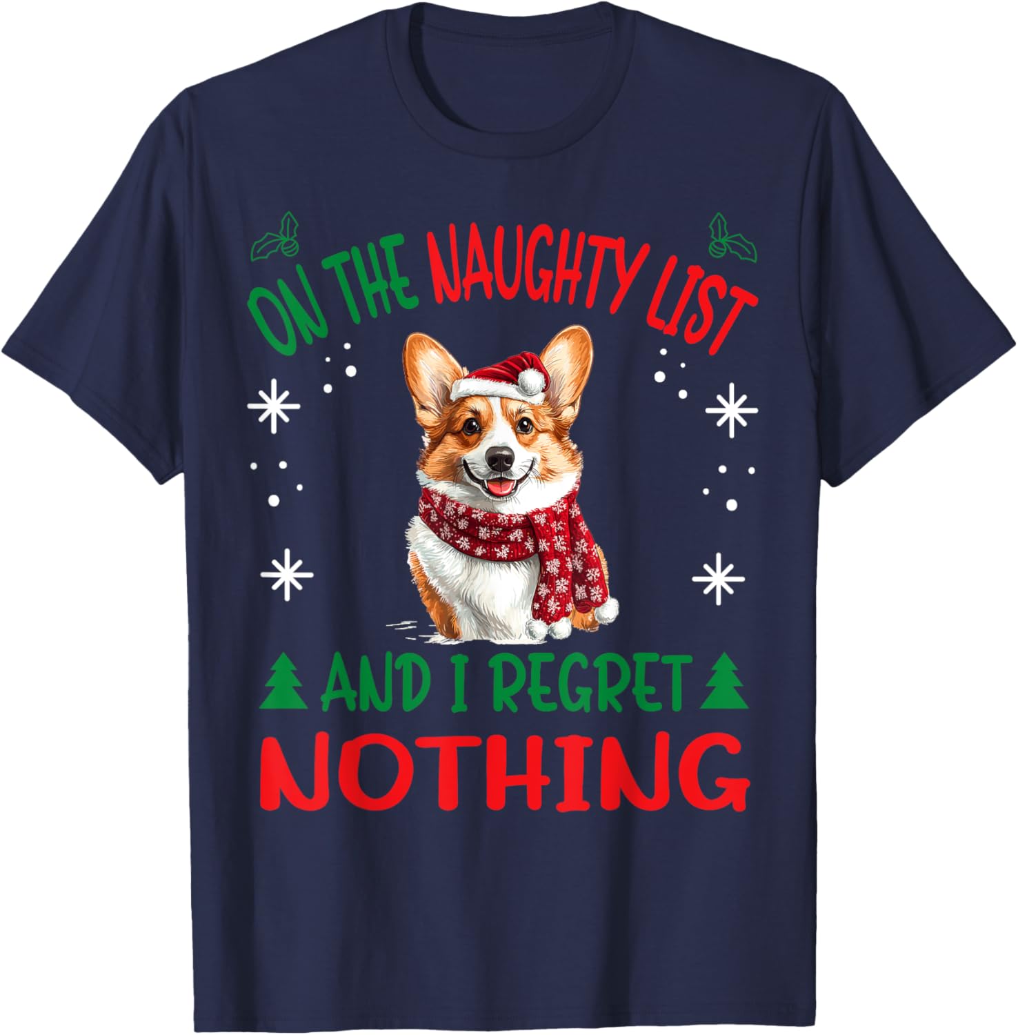 Cute Pembroke Welsh Corgi Dog Christmas On The Naughty List Men Women T-Shirt - T-Shirt | Navy