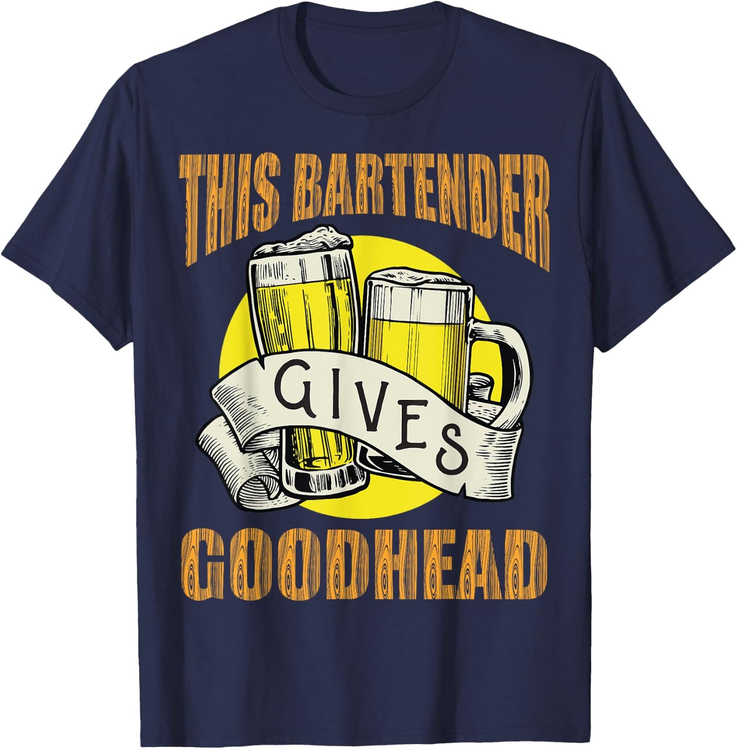 This bartender Gives Good Heads Funny Vintage Bartender T-Shirt - T-Shirt | Navy