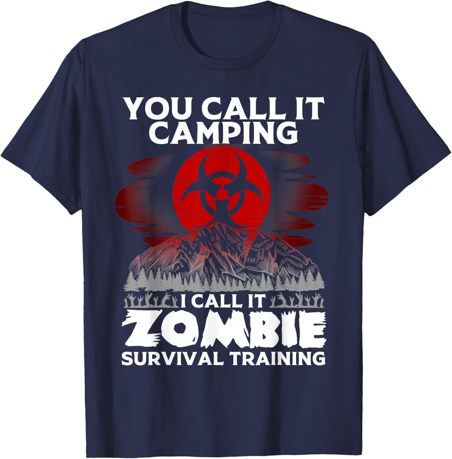 Funny Zombie Survival Camping Gift Boys Girls Cool Camp T-Shirt - T-Shirt | Navy