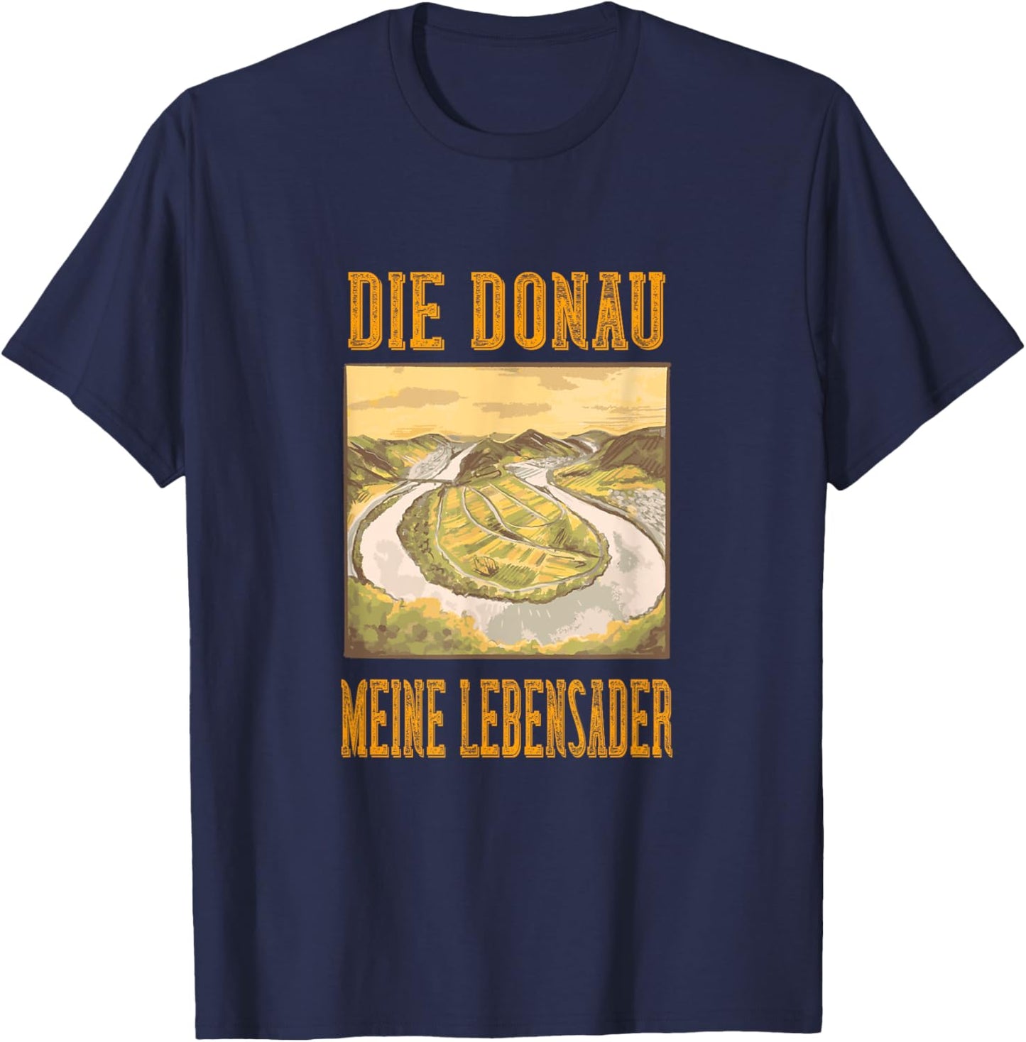 Meine Lebensader Wachau Linz Wien Regensburg Fluss Donau T-Shirt - T-Shirt | Navy