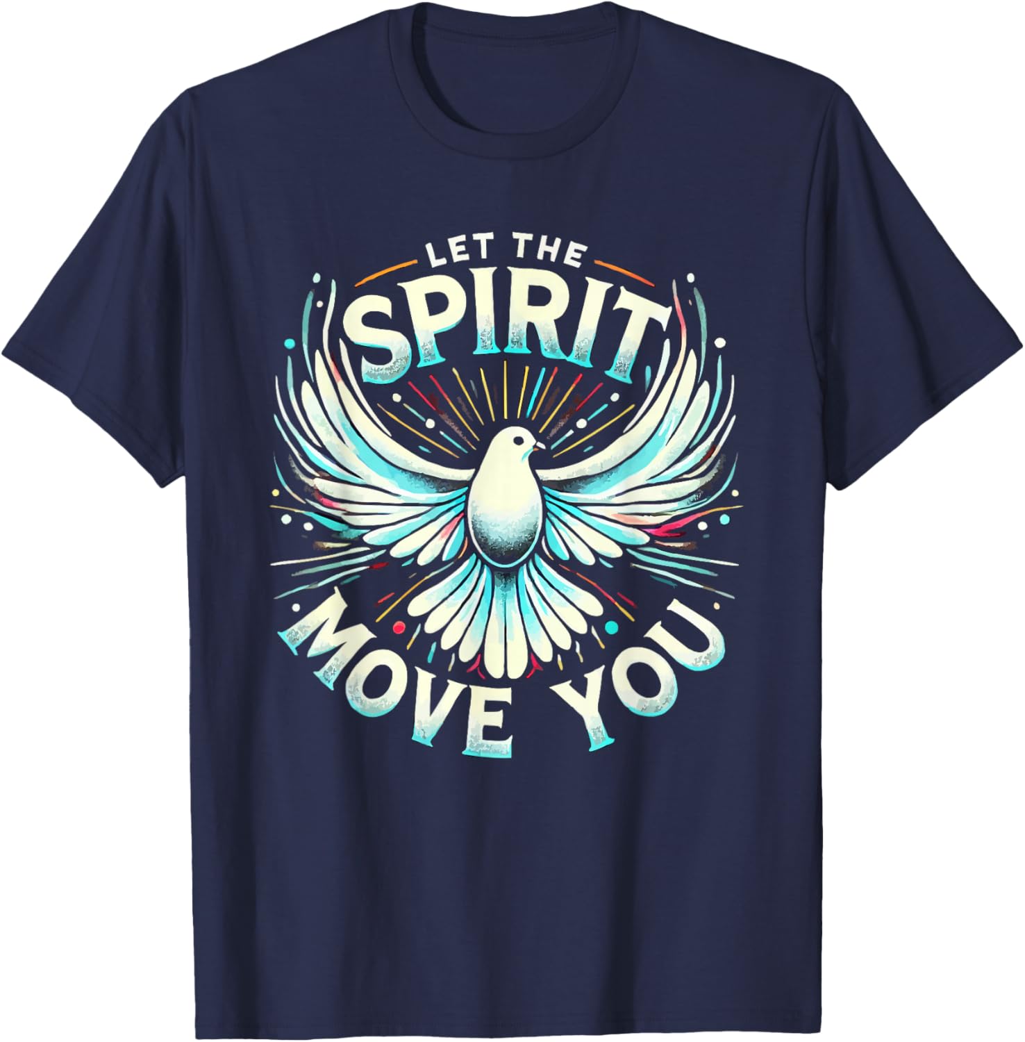 Holy Spirit I Love Jesus Christ Catholic Christian Faith T-Shirt - T-Shirt | Navy