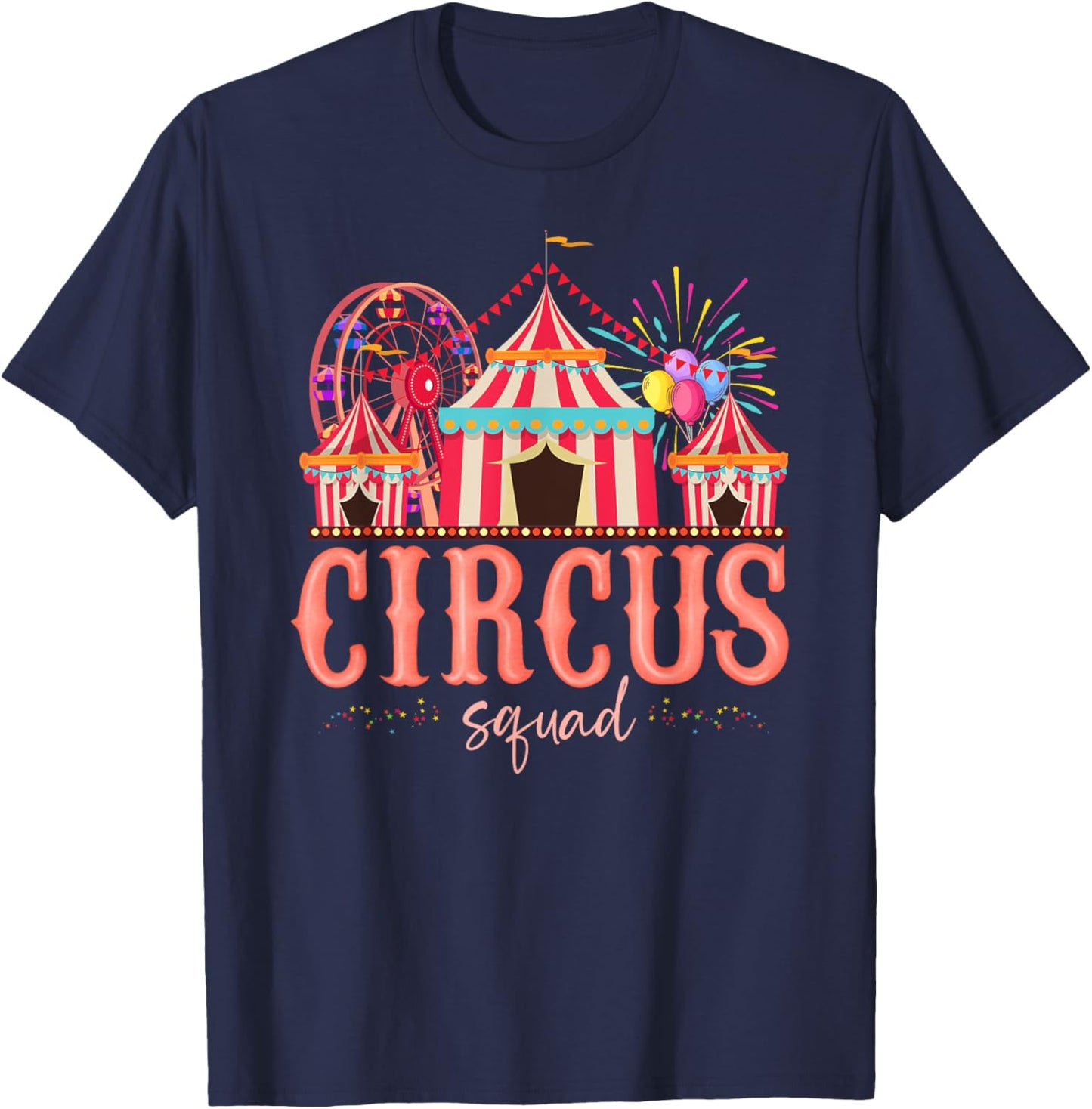 Carnival Staff Circus Matching Squad Birthday Happy Holiday T-Shirt - T-Shirt | Navy