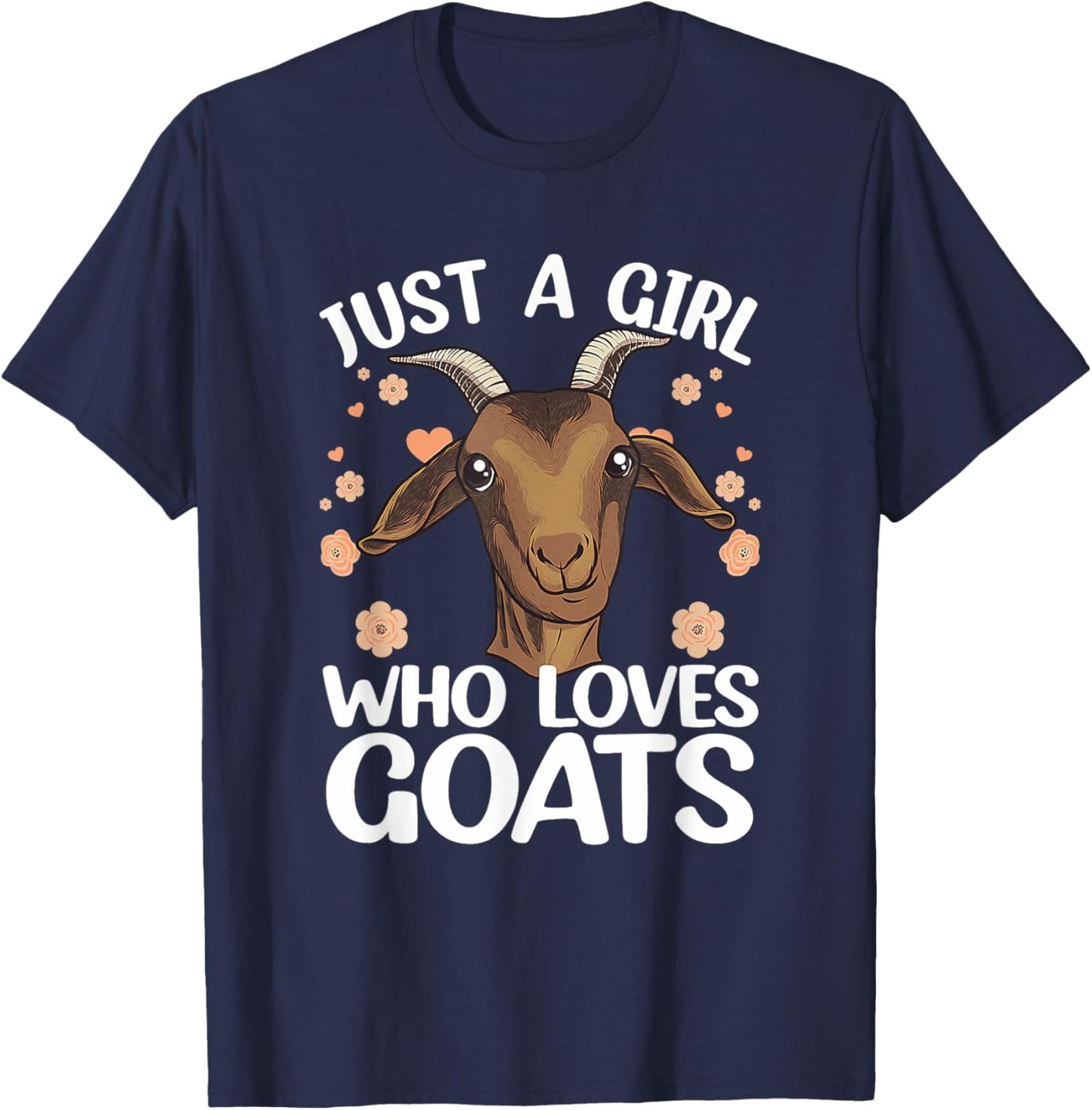 Goat Just A Girl Who Loves Goats Farmer Goat T-Shirt - T-Shirt | Navy