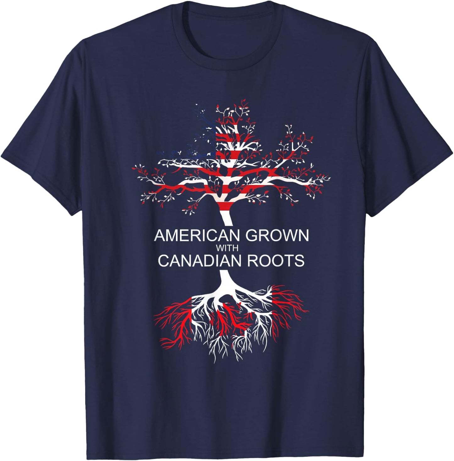 American Grown Canadian Roots Canada T-Shirt - T-Shirt | Navy