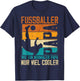 Fussballer Papa Nur Cooler Vater Fussballspieler Vatertag T-Shirt - T-Shirt | Navy