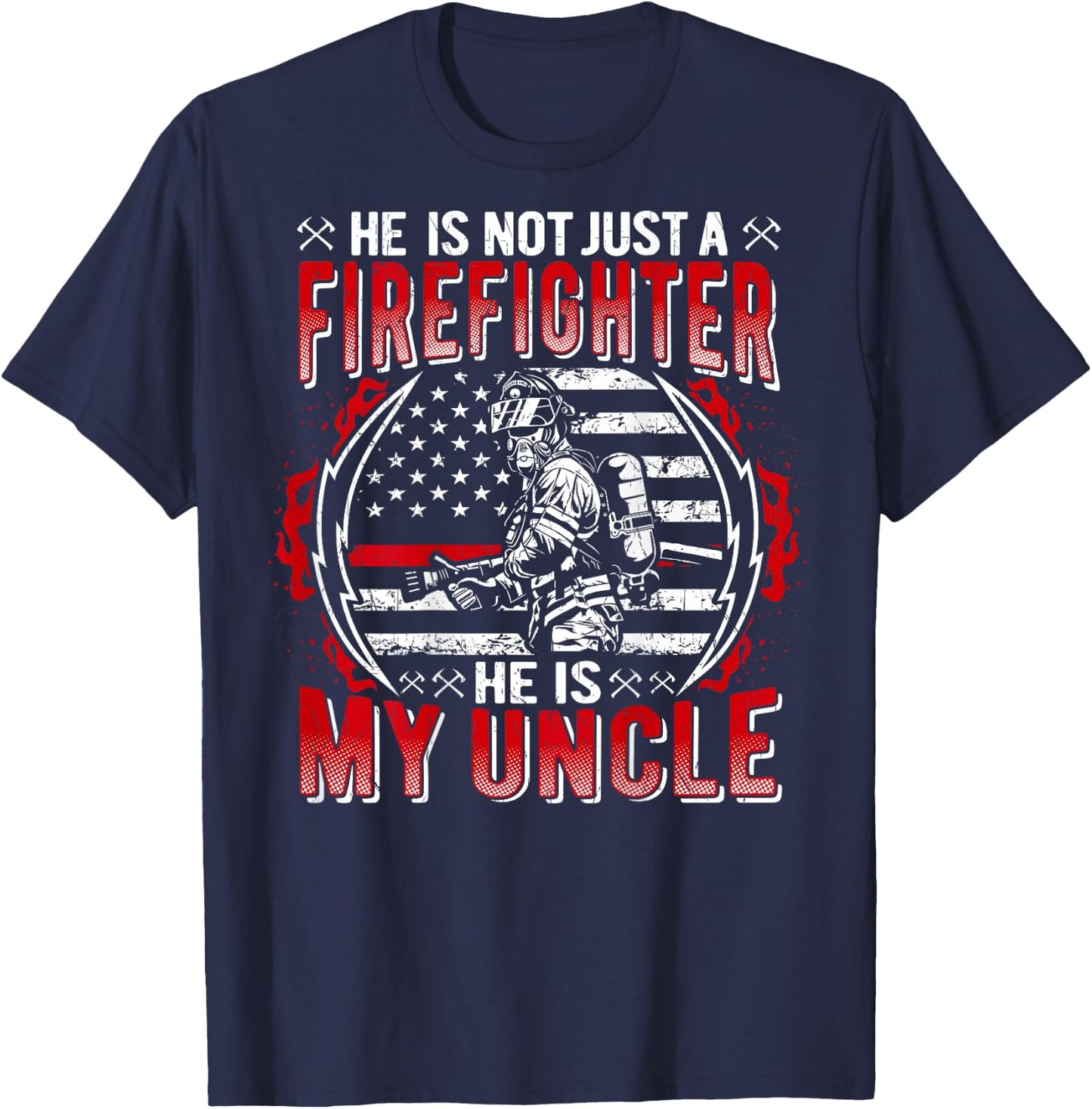 My Uncle Is Firefighter Thin Red Line Fire Nephew Niece Gift T-Shirt - T-Shirt | Navy