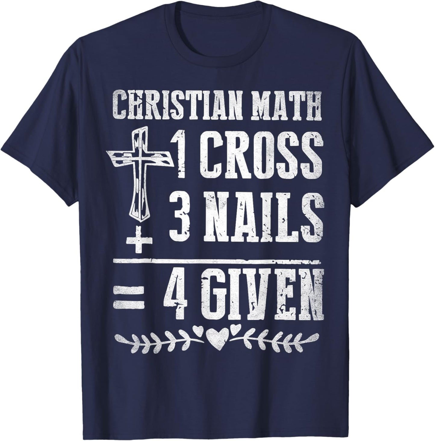 Christian Math God Worshiper Christ Follower Religion Funny T-Shirt - T-Shirt | Navy