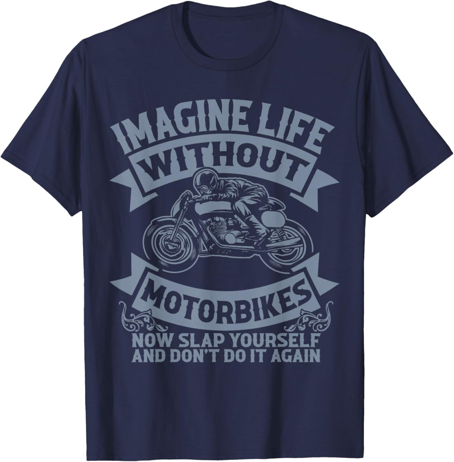 Funny Road-Thrill Rider Biker Life Motorcycle Joke Men Women T-Shirt - T-Shirt | Navy