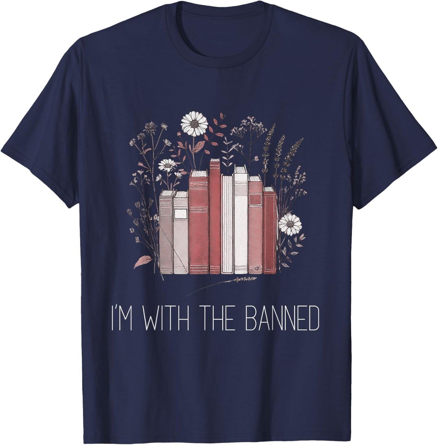 I'm With The Banned Anti Censorship Vintage Graphic T-Shirt - T-Shirt | Navy