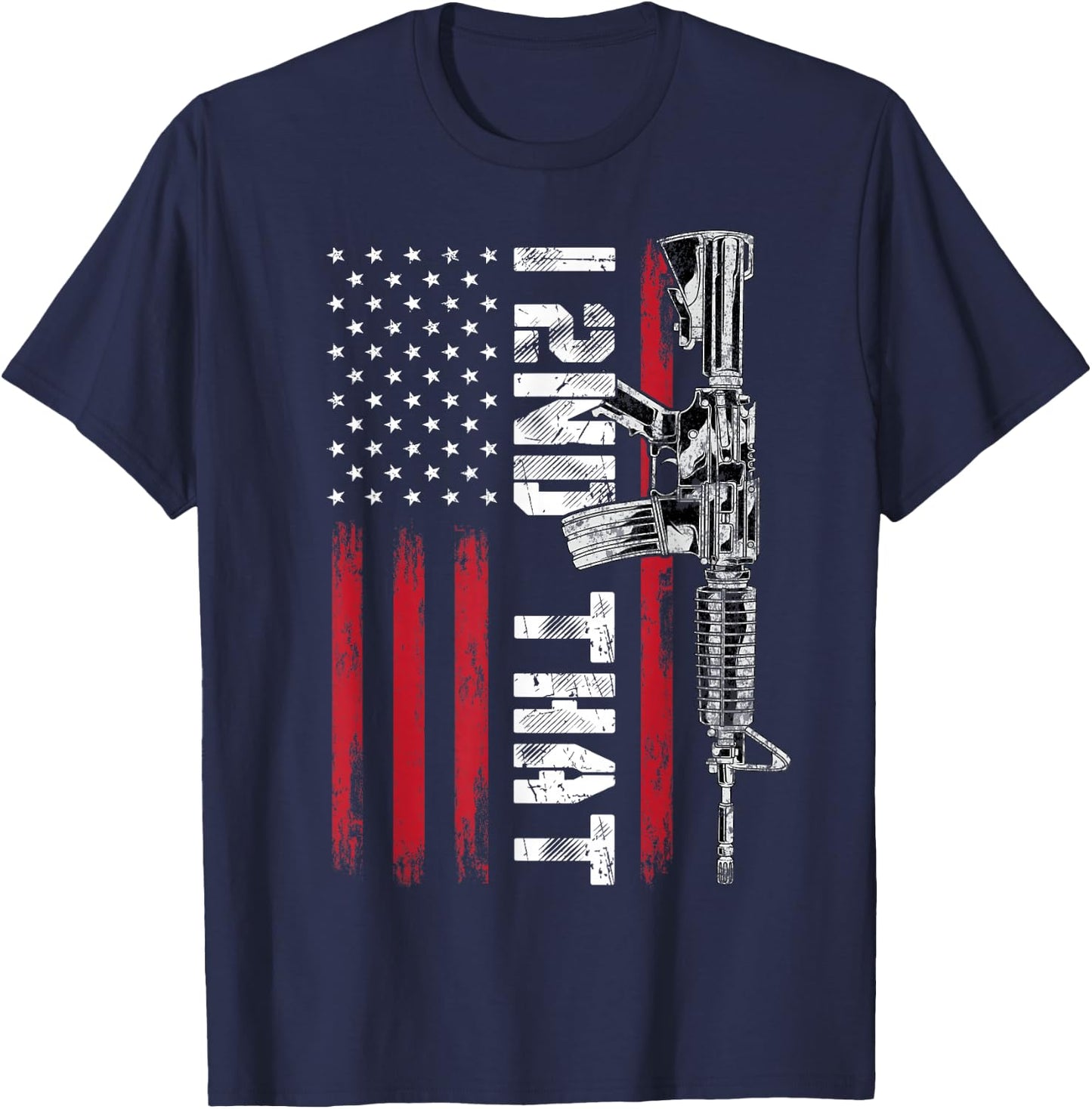I 2nd That Second Amendment Pro Gun American Flag Patriotic T-Shirt - T-Shirt | Navy