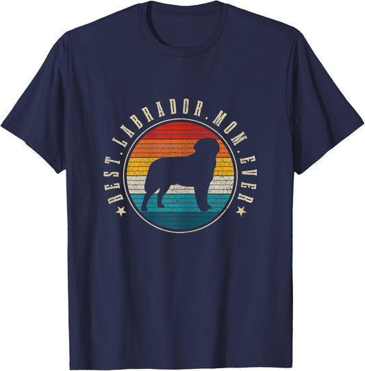 Best Labrador Mom Ever Vintage Funny Lab Dog Mom T-Shirt - T-Shirt | Navy