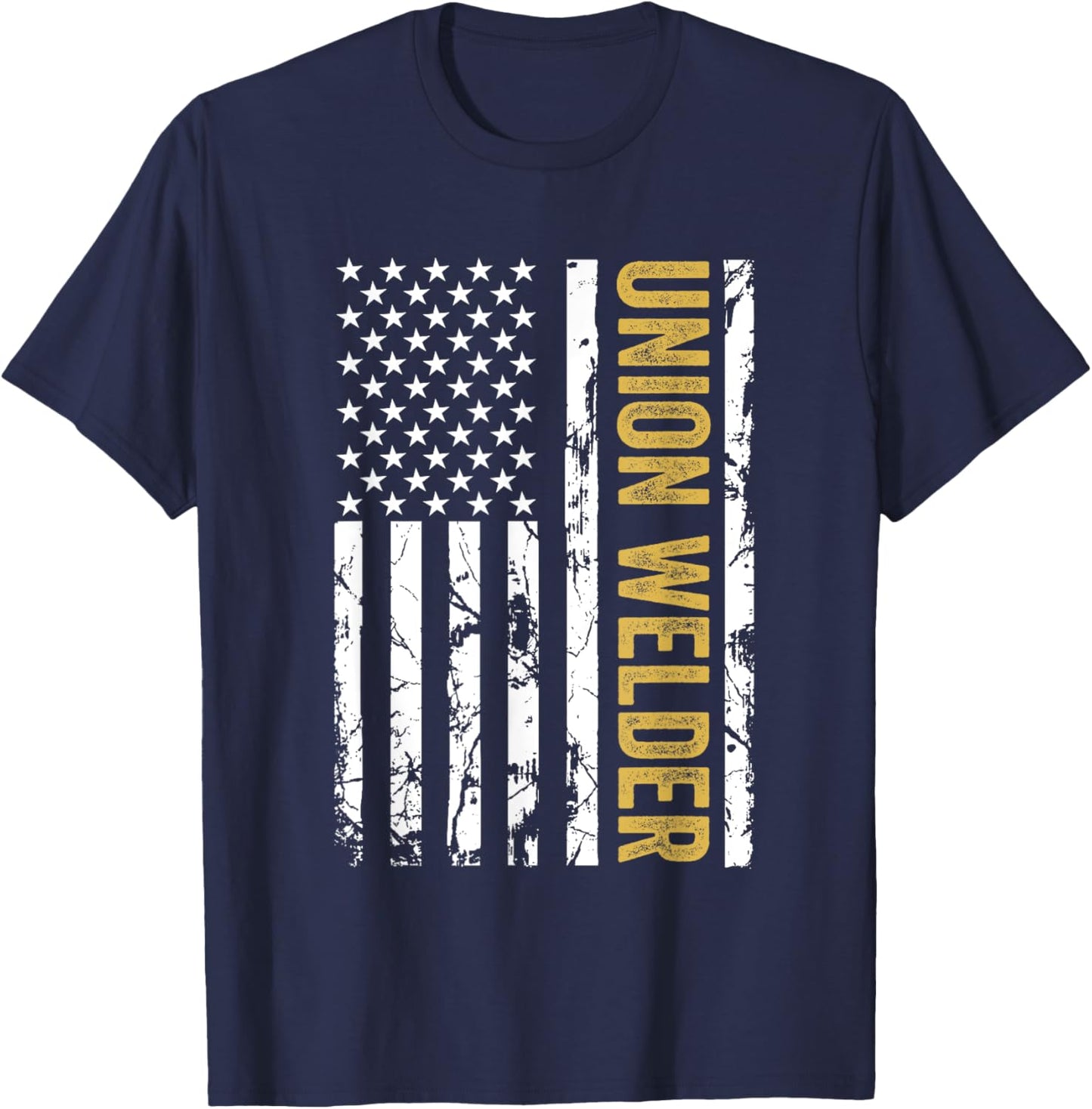 Union Welder USA American Flag Pro Union Workers Rights T-Shirt - T-Shirt | Navy