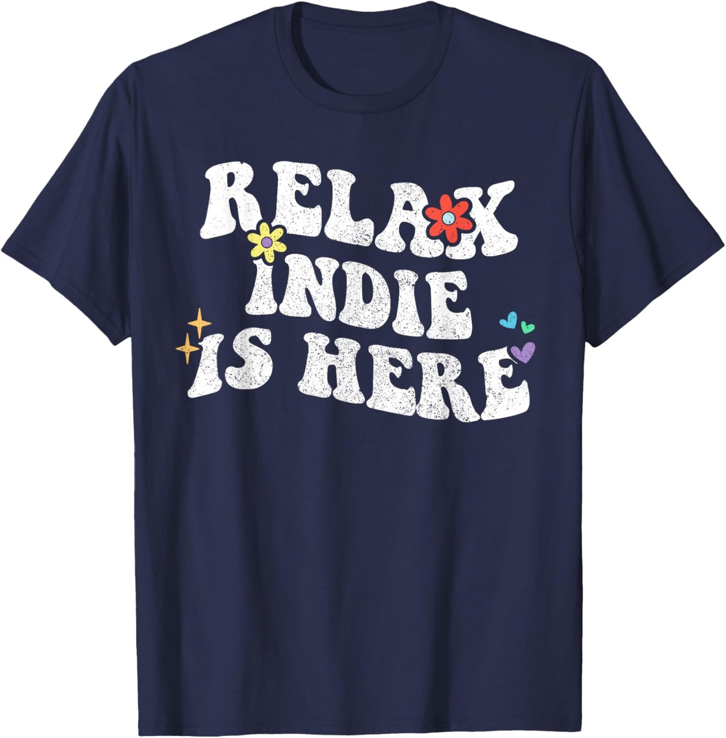 Retro Groovy Relax Indie Is Here Funny Mother's Day Name T-Shirt - T-Shirt | Navy