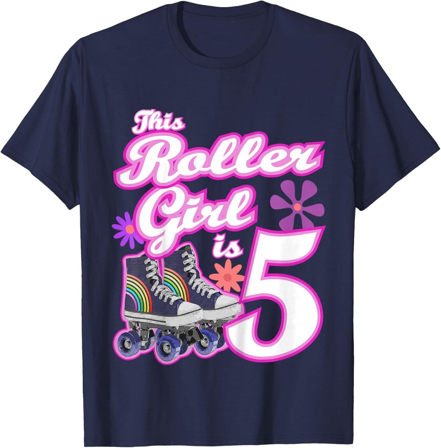 5 Year Old Skate Birthday Roller Girl Skating Theme 5th Gift T-Shirt - T-Shirt | Navy