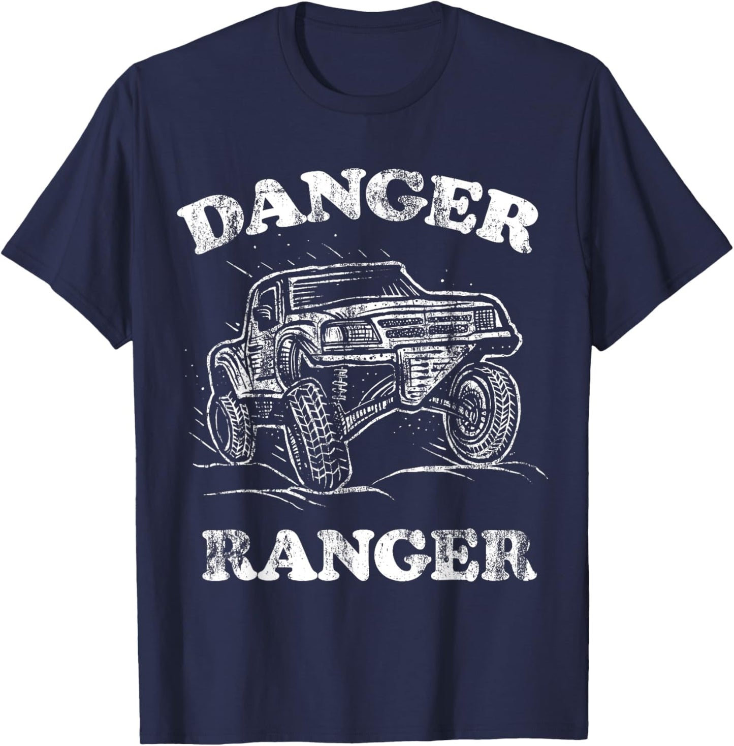 Danger Ranger Off Road Truck Desert Racing T-Shirt - T-Shirt | Navy