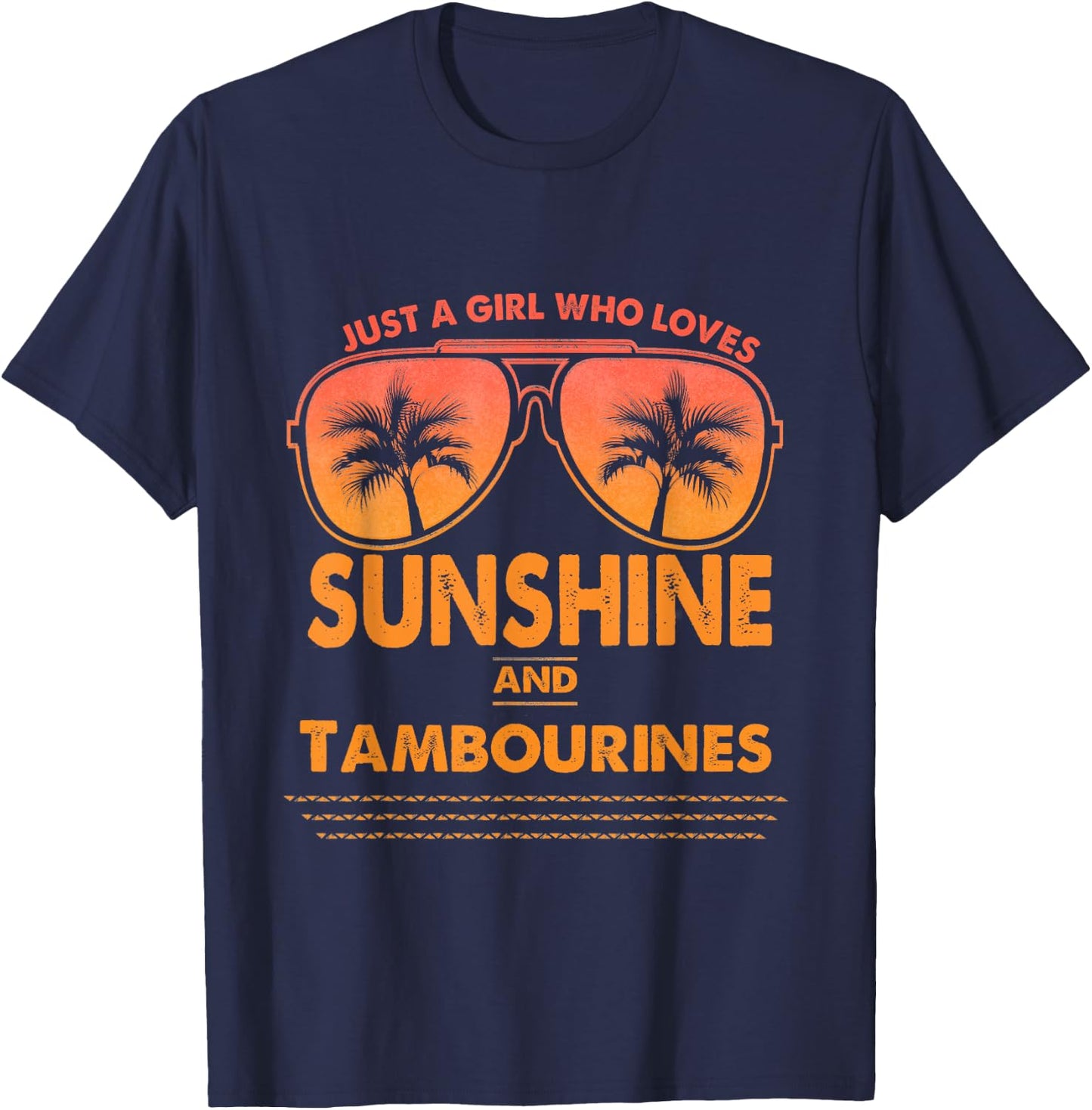 Just A Girl Who Loves Sunshine And Tambourines For Woman T-Shirt - T-Shirt | Navy