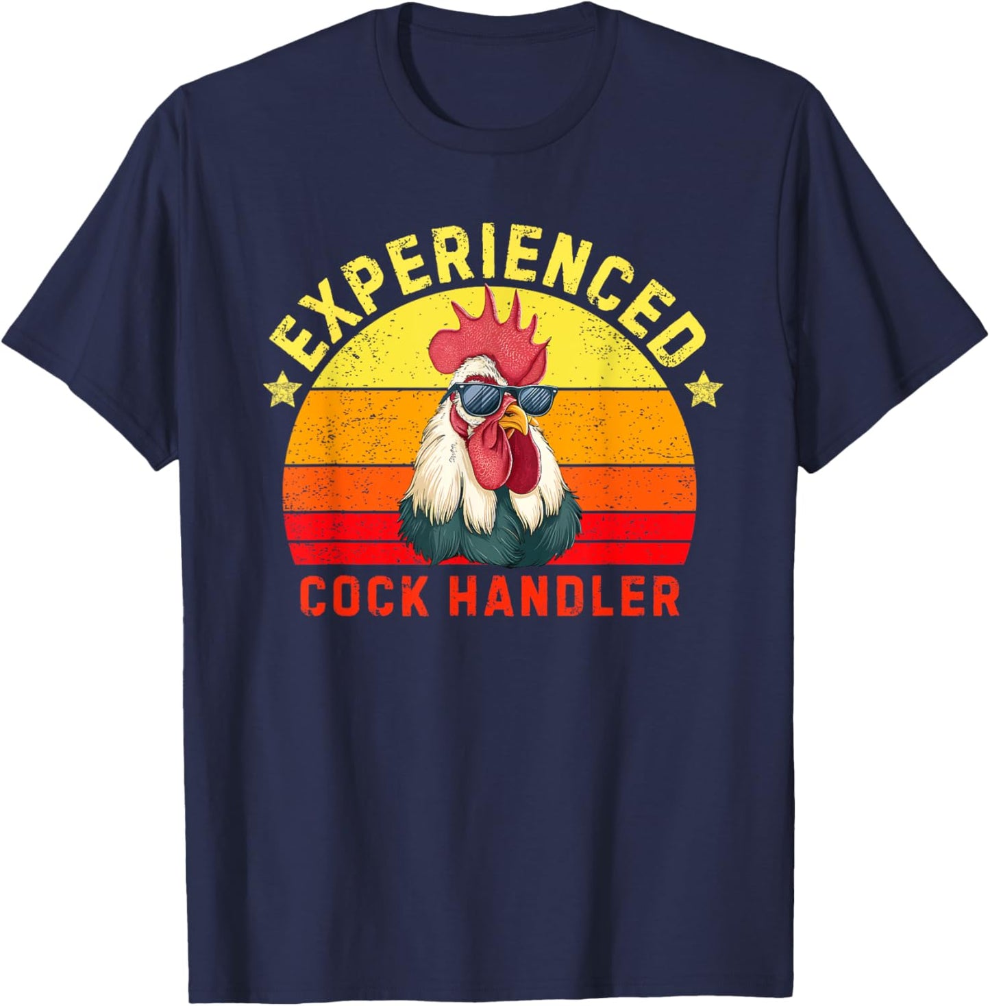 Experienced Cock Handler Funny Chicken Rooster Adult Meme T-Shirt - T-Shirt | Navy