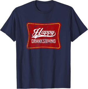 Happy Dranksgiving Drinksgiving Friendsgiving Thanksgiving T-Shirt - T-Shirt | Navy