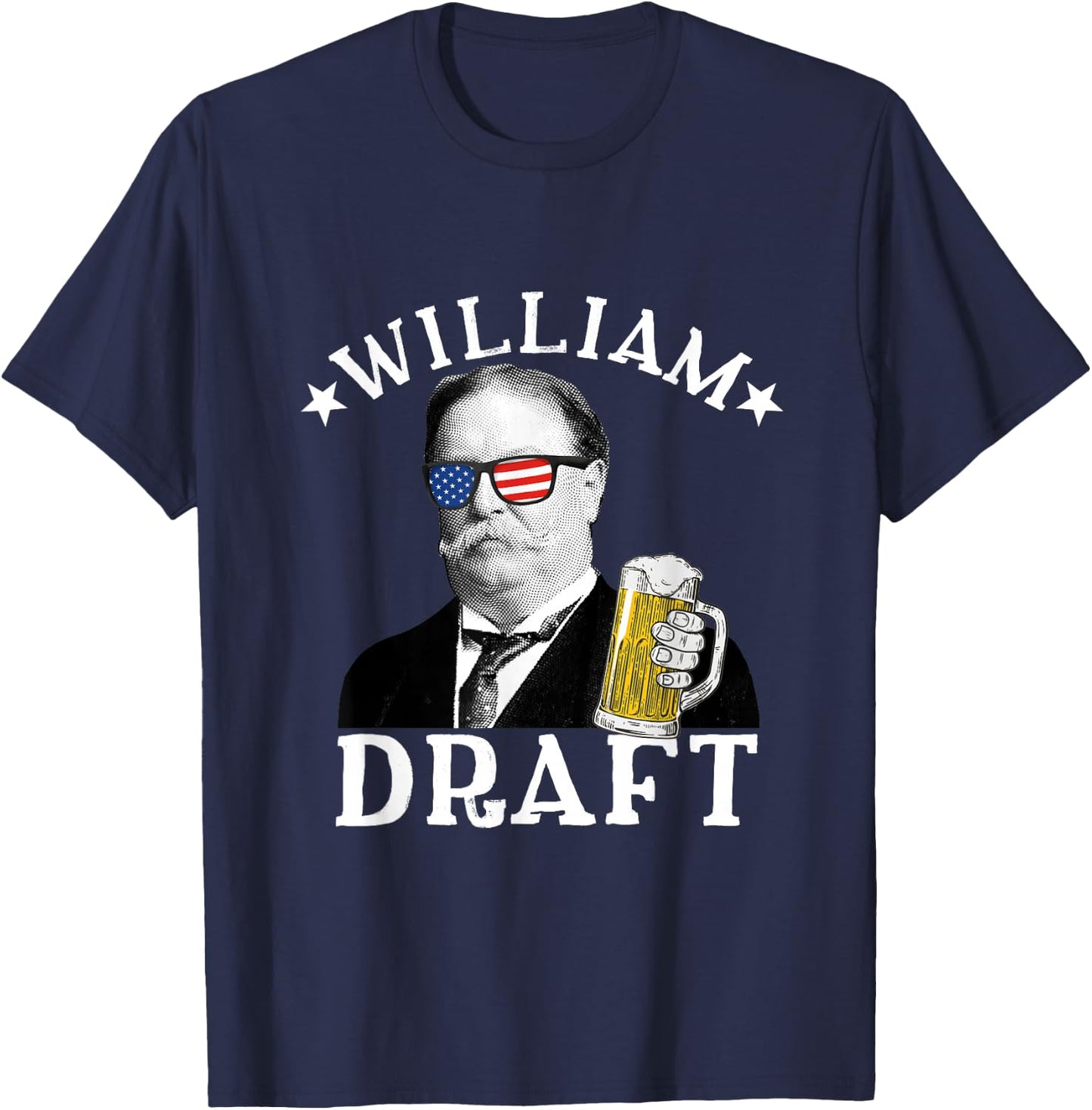 William Draft Drinking President William Howard Taft T-Shirt - T-Shirt | Navy