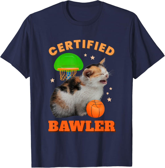 Certified Bawler Funny Cat Baller Meme Basketball Novelty Men Women T-Shirt - T-Shirt | Navy