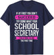 Funny School Secretary If at first you don't succeed T-Shirt - T-Shirt | Navy