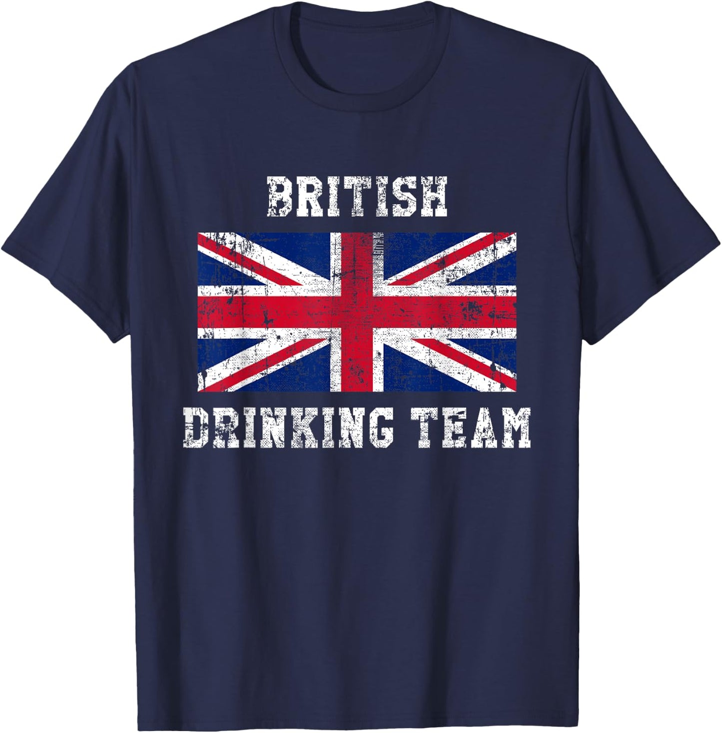 British Drinking Team Funny National Pride Gift T-Shirt - T-Shirt | Navy