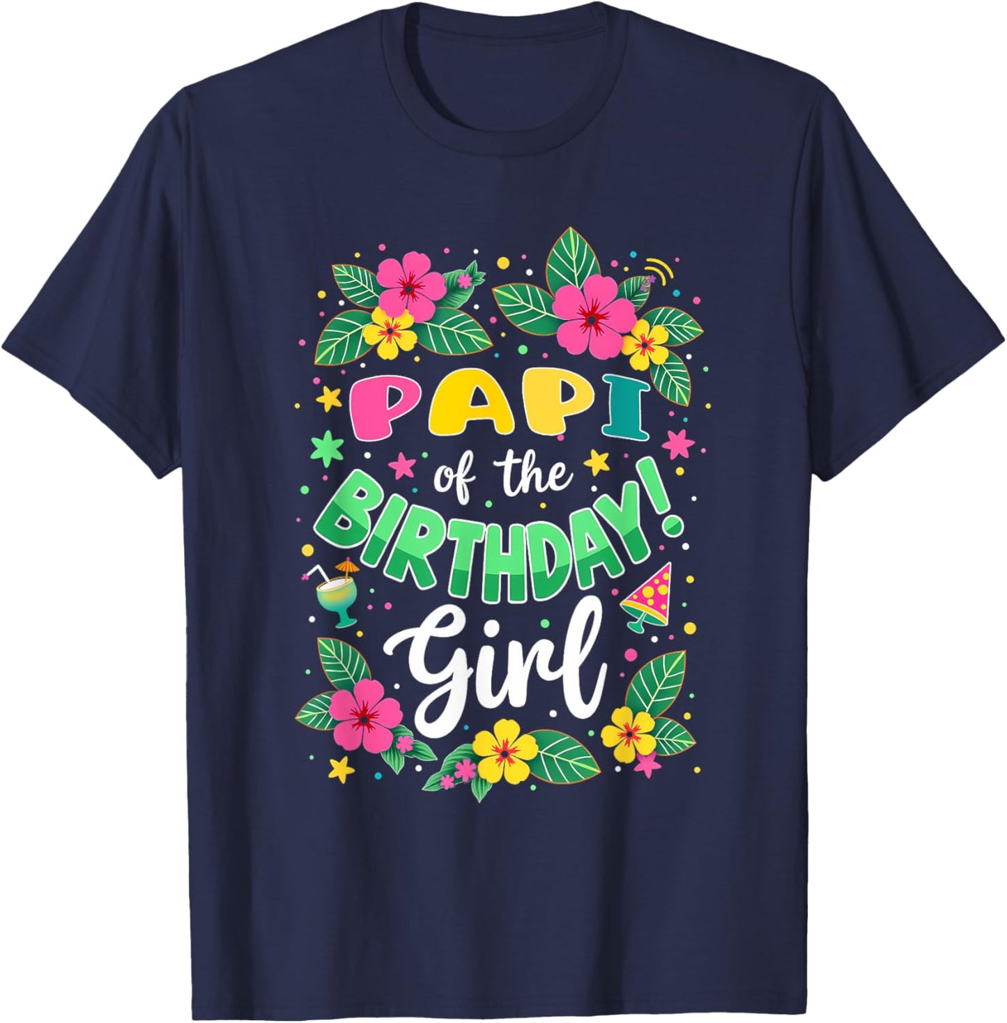 Aloha Hawaii Daddy Papi Of The Birthday Girl T-Shirt - T-Shirt | Navy