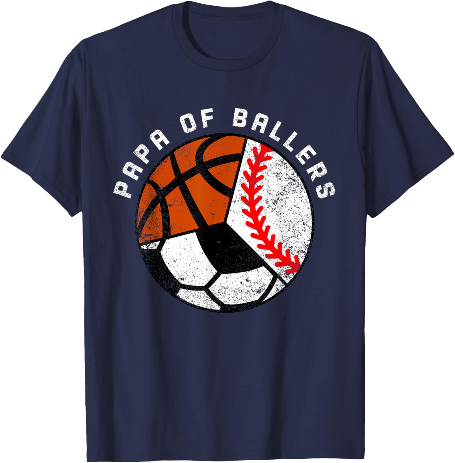 Papa Of Ballers Funny Baseball Soccer Basketball Papa T-Shirt - T-Shirt | Navy