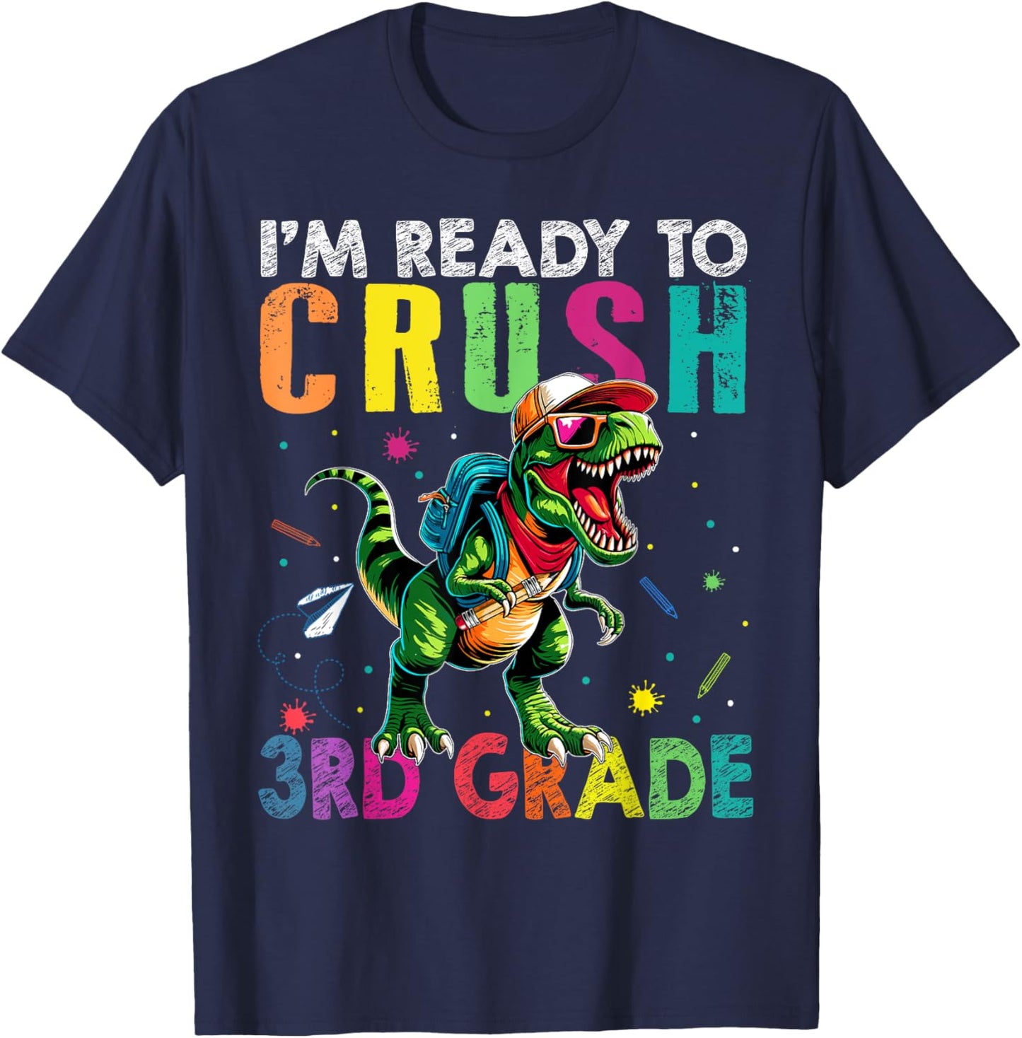 I'm Ready To Crush 3rd Grade Back to School T Rex Kids Boys T-Shirt - T-Shirt | Navy
