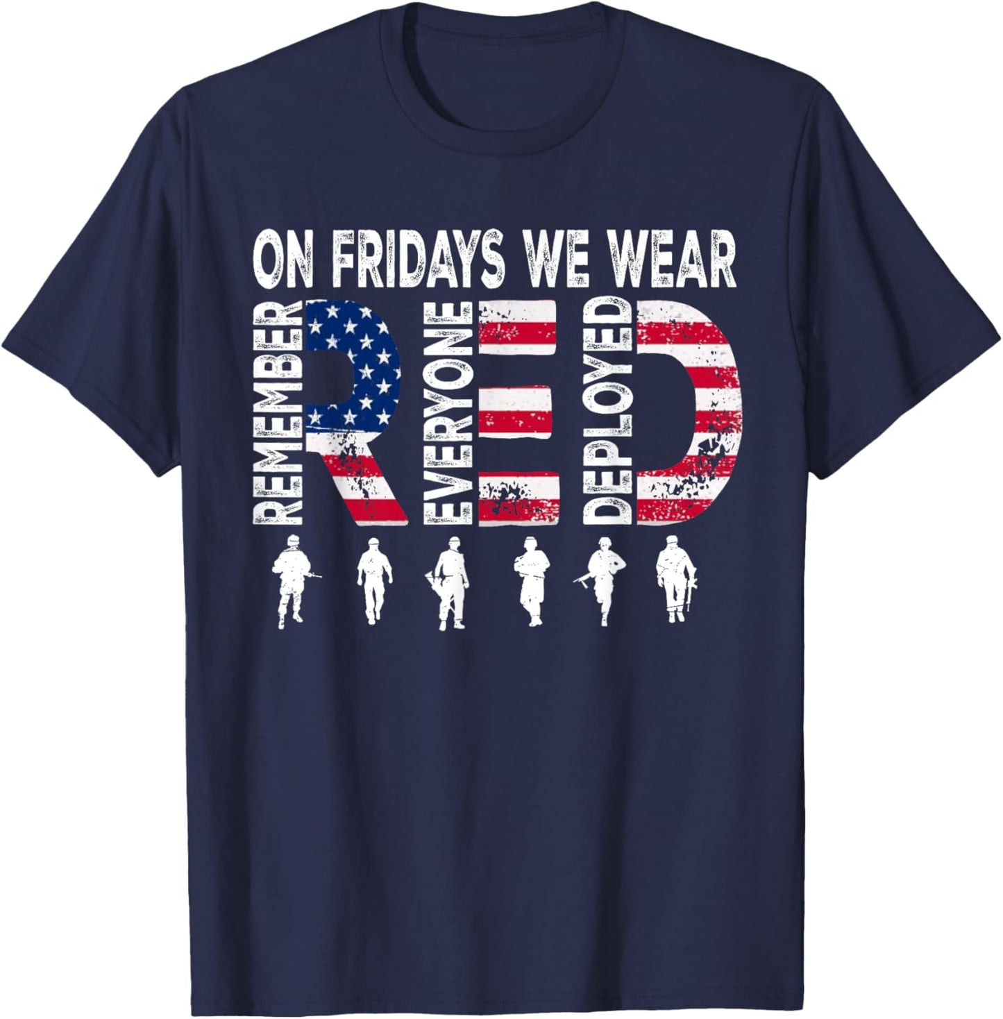 On Friday We Wear Red Friday Military Support troops US Flag T-Shirt - T-Shirt | Navy