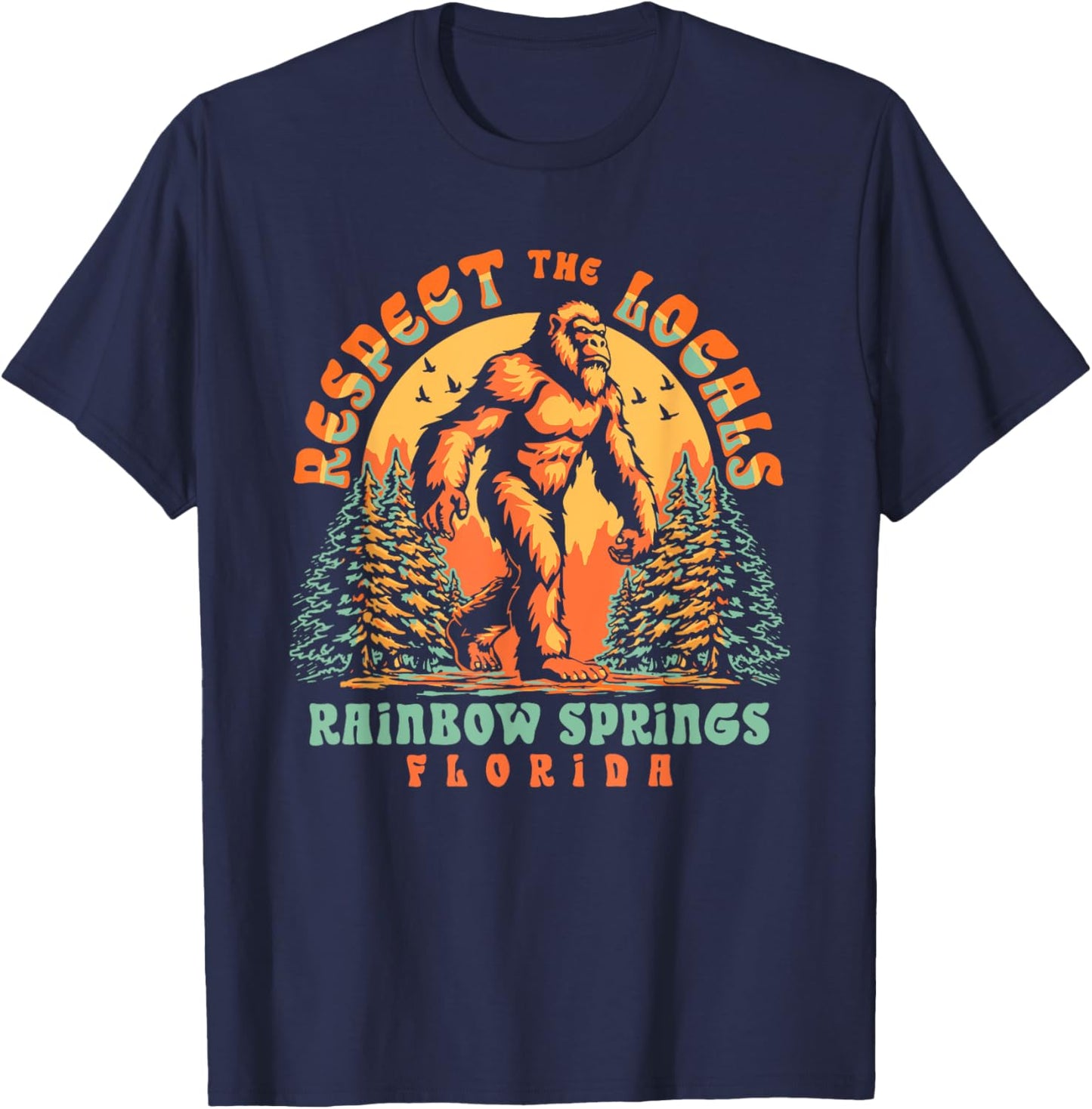 Rainbow Springs Florida Respect the Locals Bigfoot Swamp Ape T-Shirt - T-Shirt | Navy