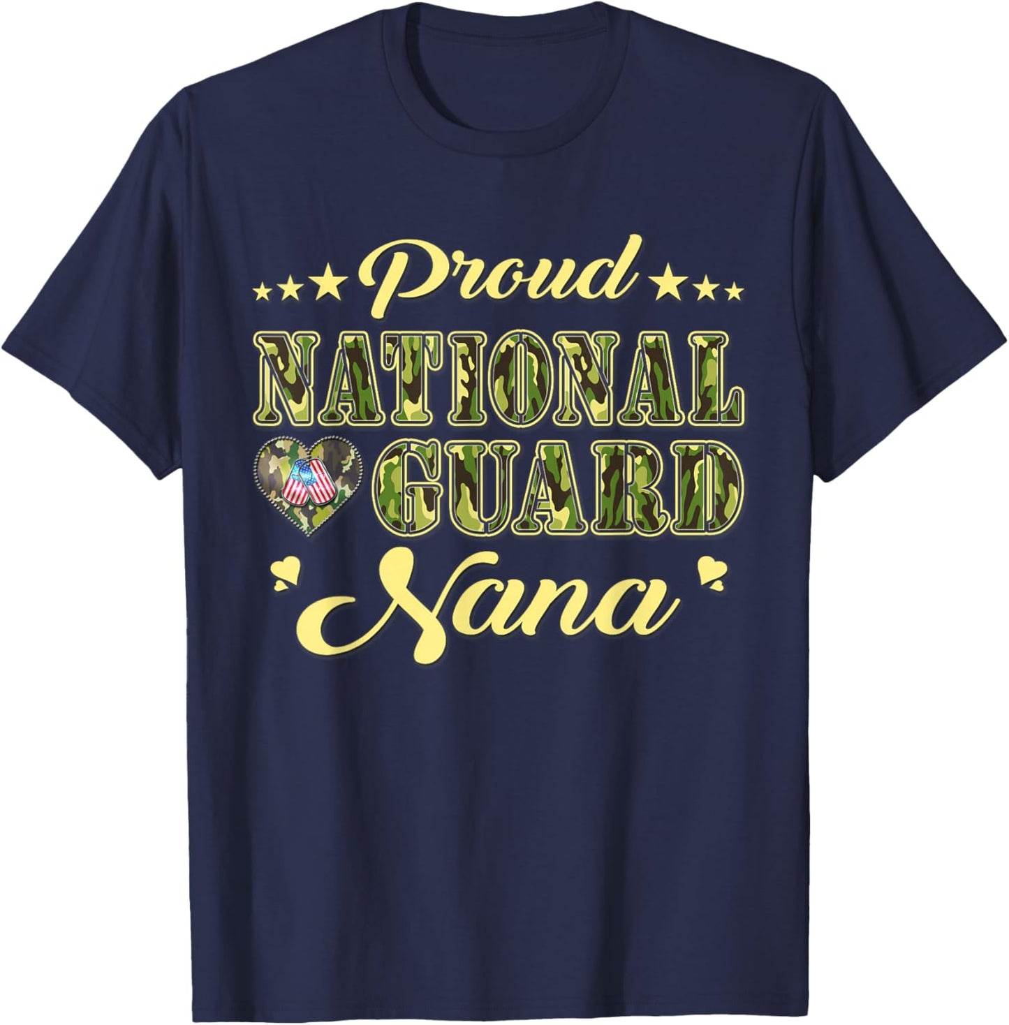 Proud National Guard Nana Dog Tags Heart Military Grandma Men Women T-Shirt - T-Shirt | Navy