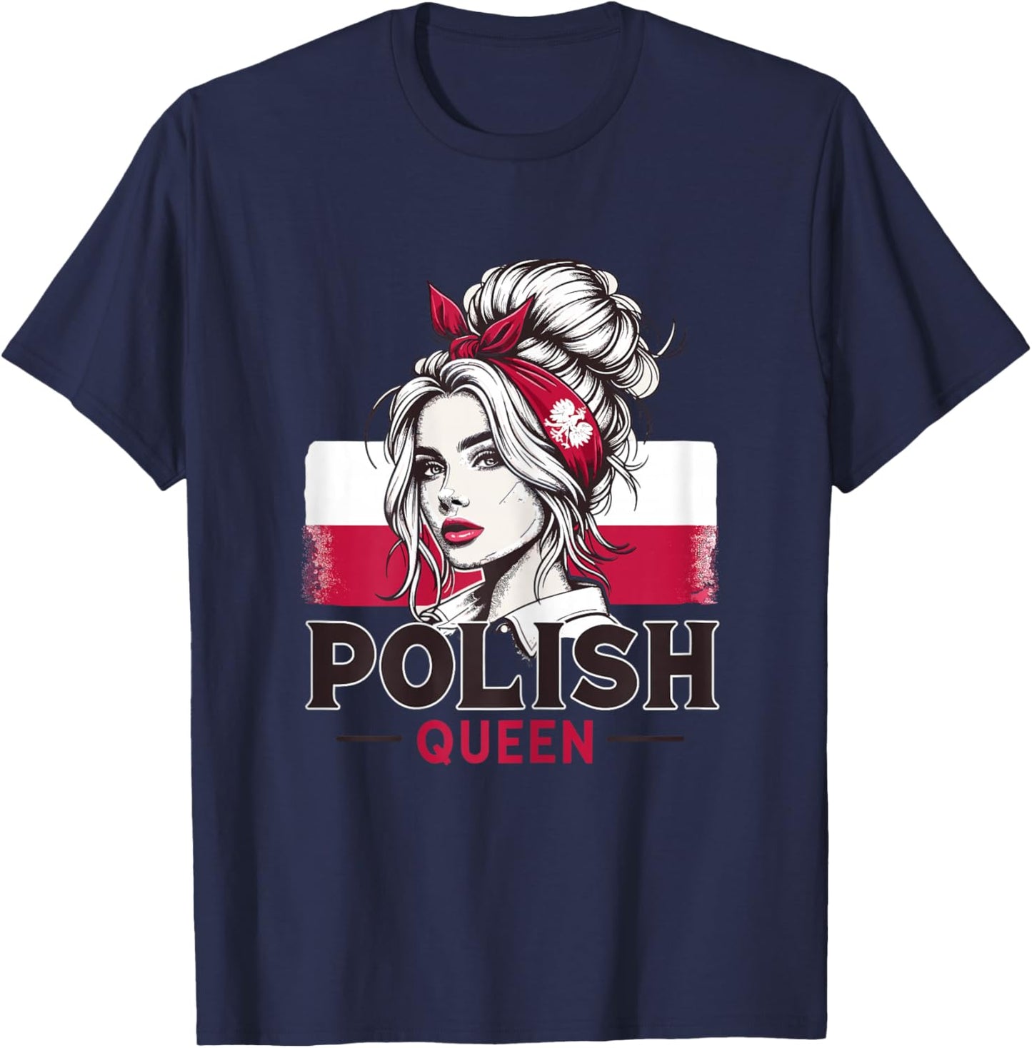 Polnische Königin Polnisch Polnisch Mädchen Polnisch Mädchen Polnisch dziewczyna T-Shirt - T-Shirt | Navy