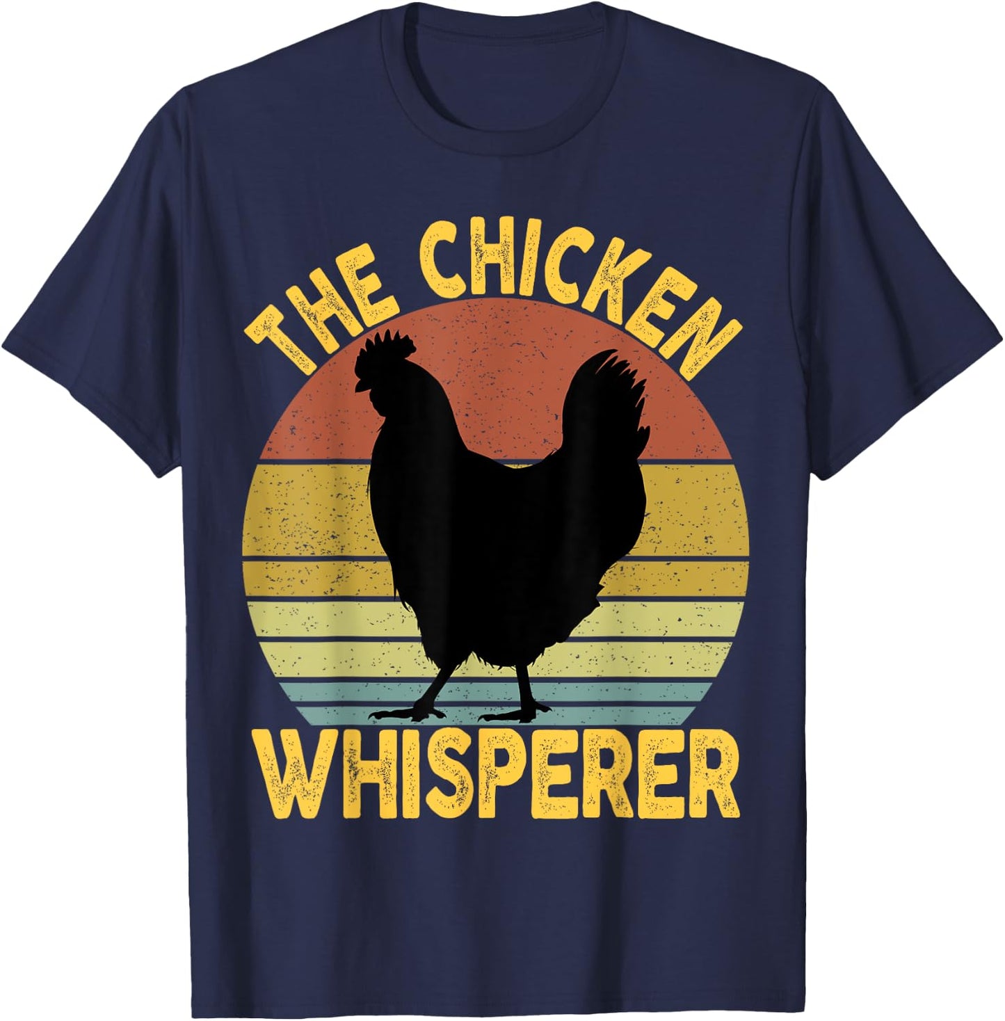 The Chicken Whisperer & Women - Chicken Lovers T-Shirt - T-Shirt | Navy