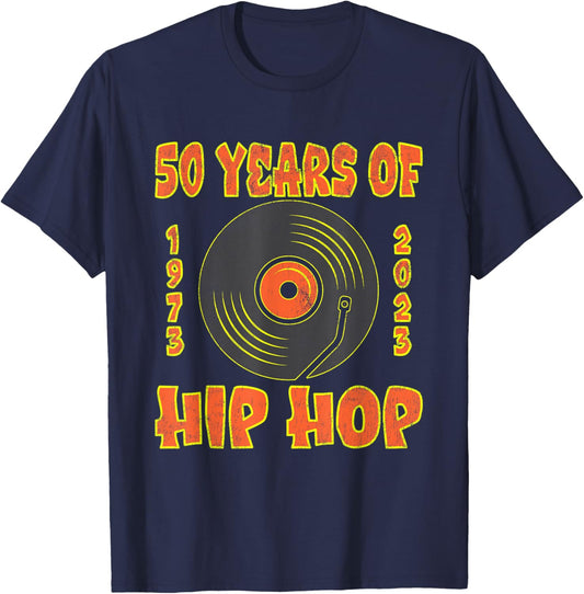 Hip Hop Music Lover - 50th Anniversary 50 Years of Hip Hop T-Shirt - T-Shirt | Navy