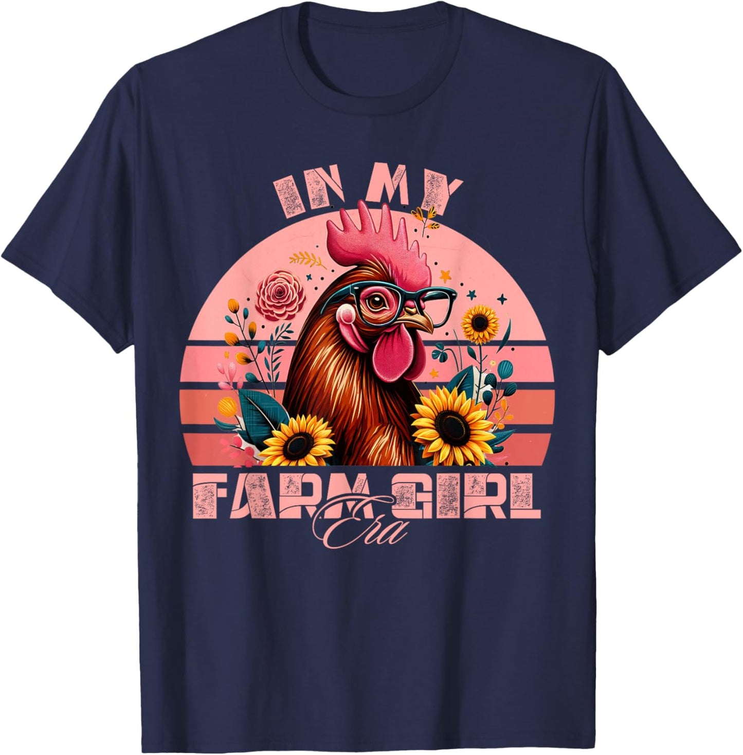In My Farm Girl Era Cute Retro Chicken and Flowers Farm Life T-Shirt - T-Shirt | Navy