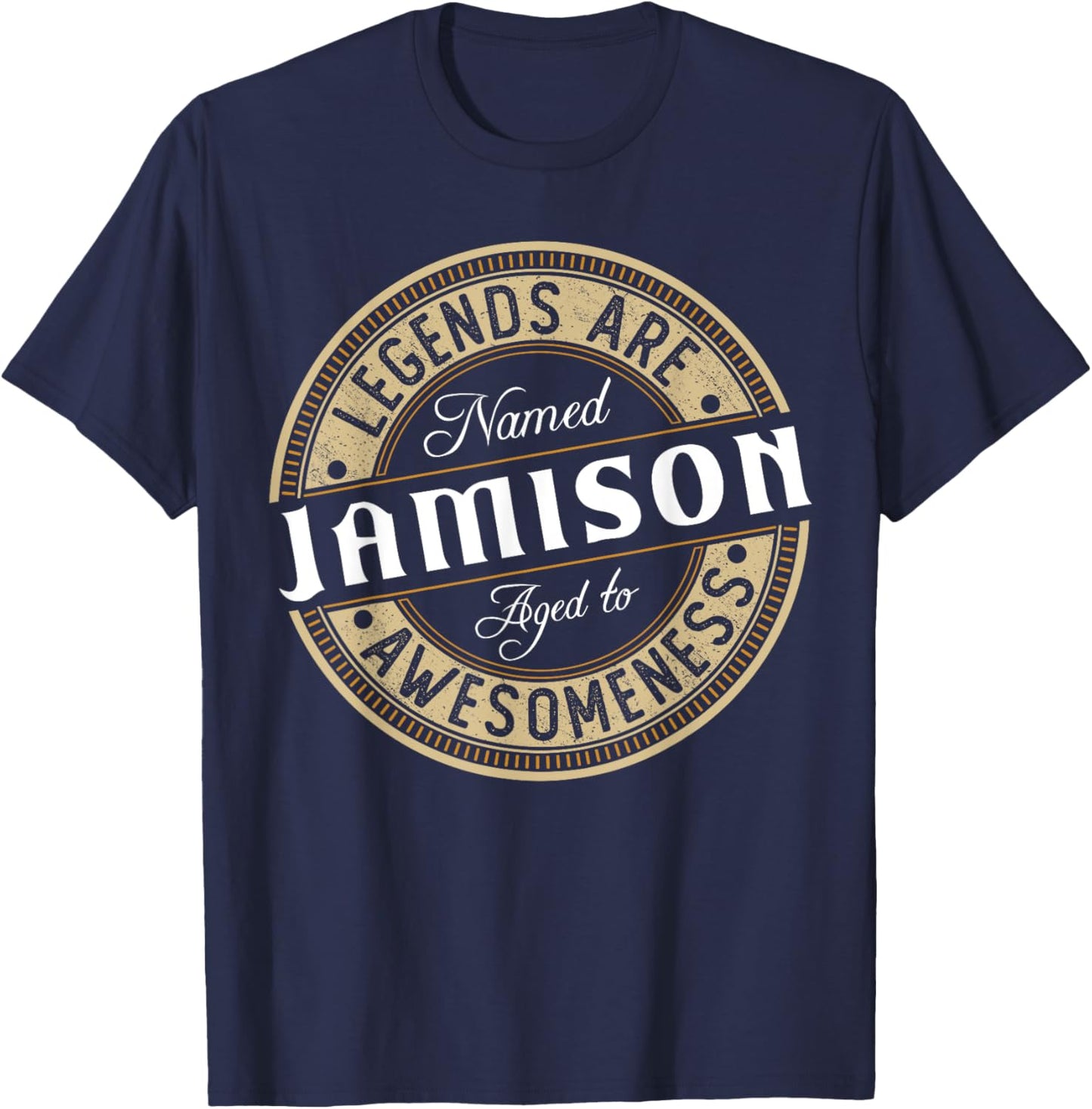 Jamison | Legends are Named | Jamison T-Shirt - T-Shirt | Navy