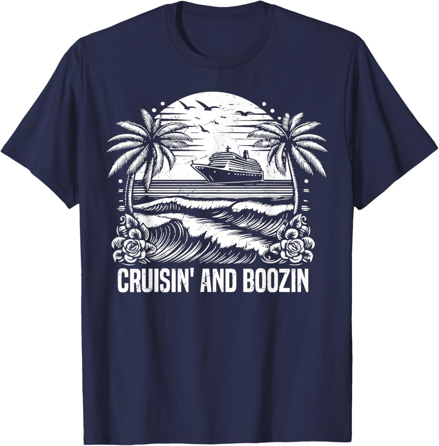 Cruisin and Boozin Cruising T-Shirt - T-Shirt | Navy