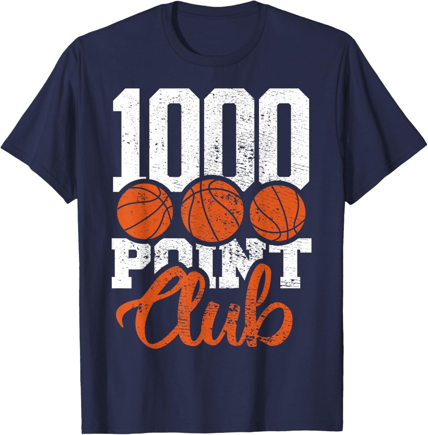 1000 Points Basketball Club Scorer Squad Basketball Player T-Shirt - T-Shirt | Navy