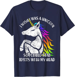 I Wish I Were A Unicorn So I Idiots With Me T-Shirt - T-Shirt | Navy