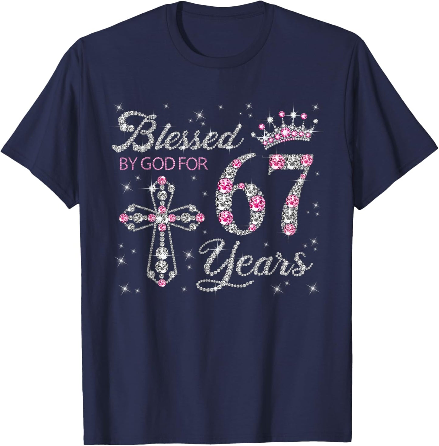 Blessed by God for 67 Years Old 67th Birthday Gift T-Shirt - T-Shirt | Navy